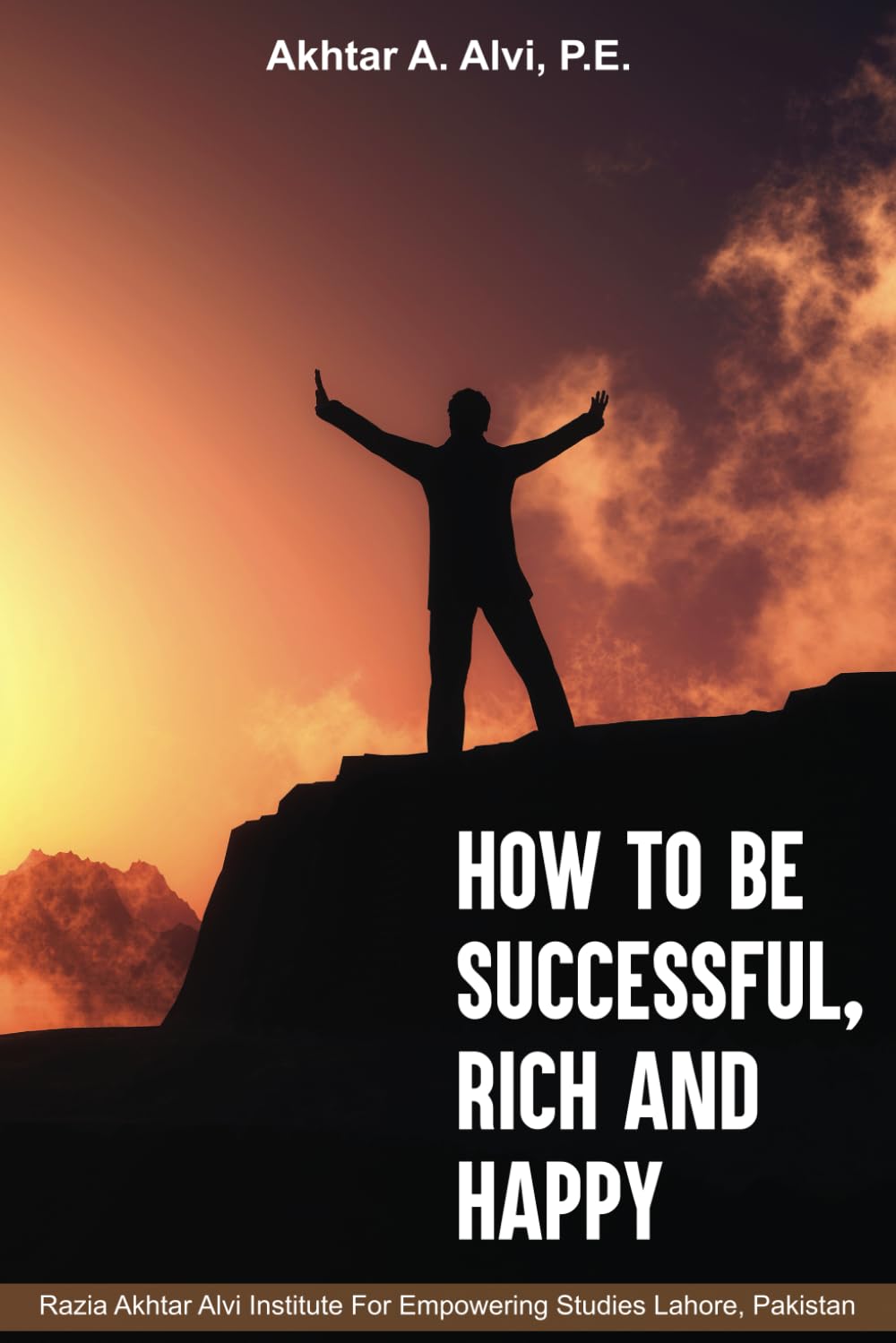 How To Be Successful, Rich And Happy Memories