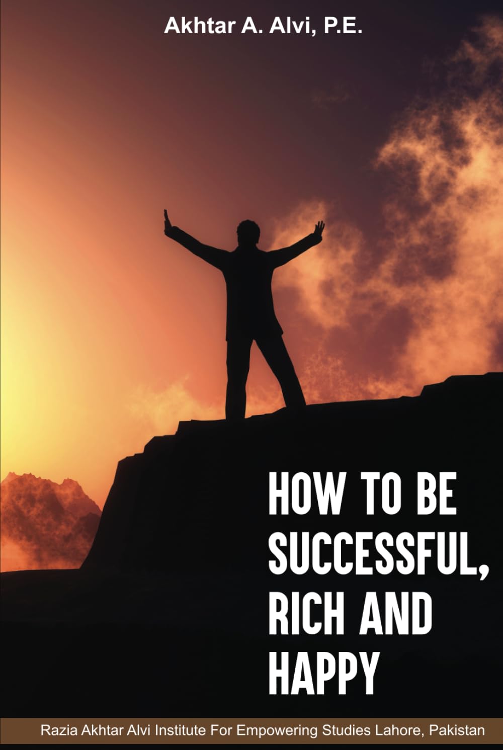 How To Be Successful, Rich And Happy Memories