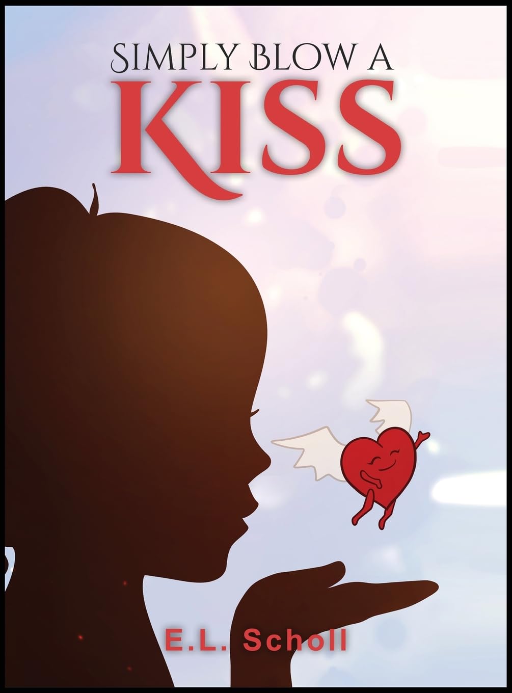 SIMPLY BLOW A KISS Contemporary literature