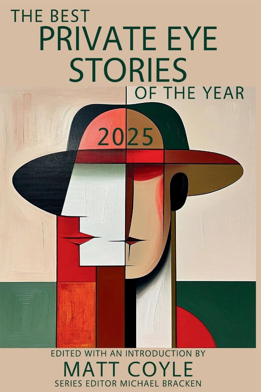 The Best Private Eye Stories of the Year 2025 Contemporary literature
