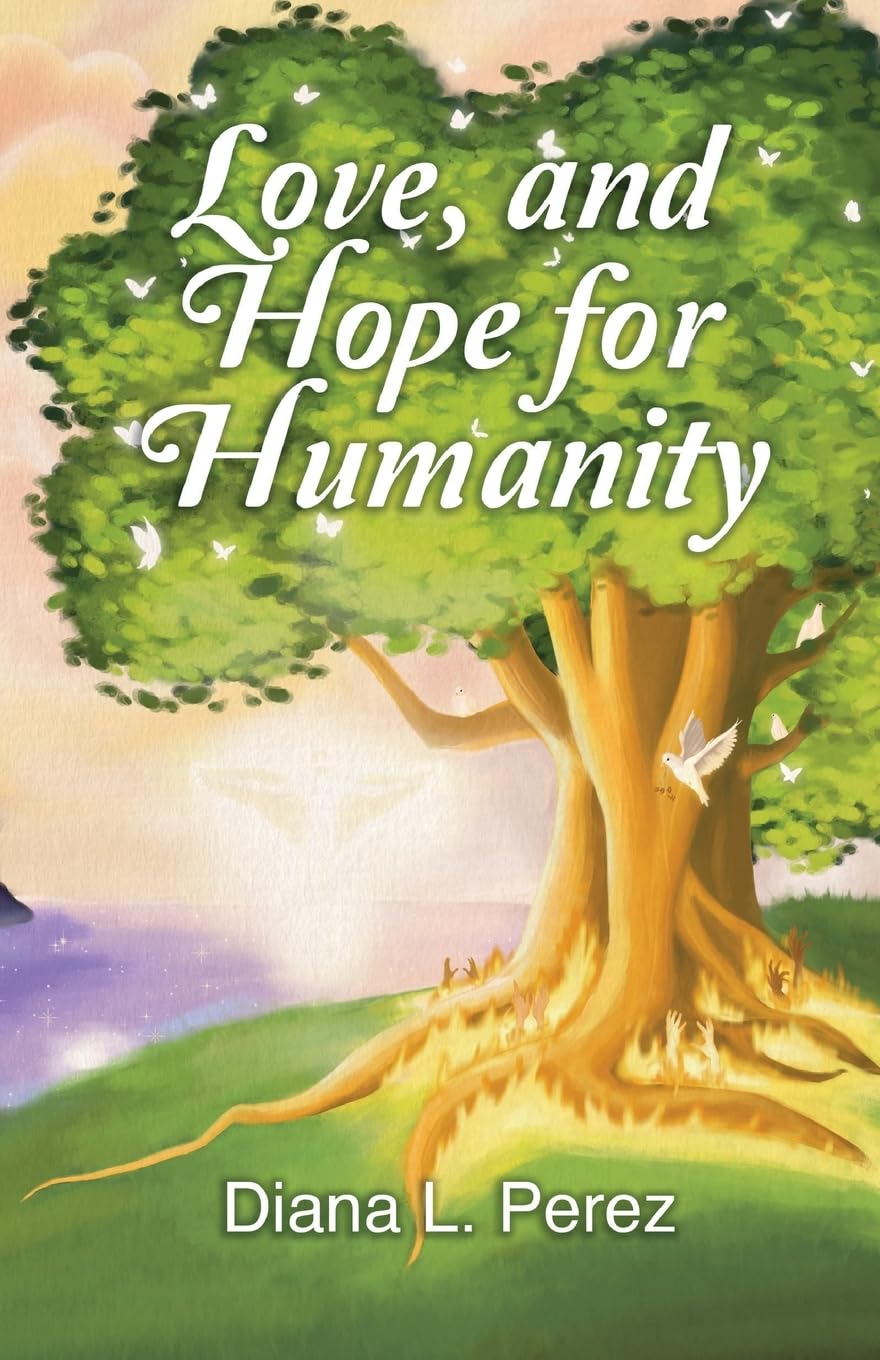 Love, and Hope for Humanity Classics