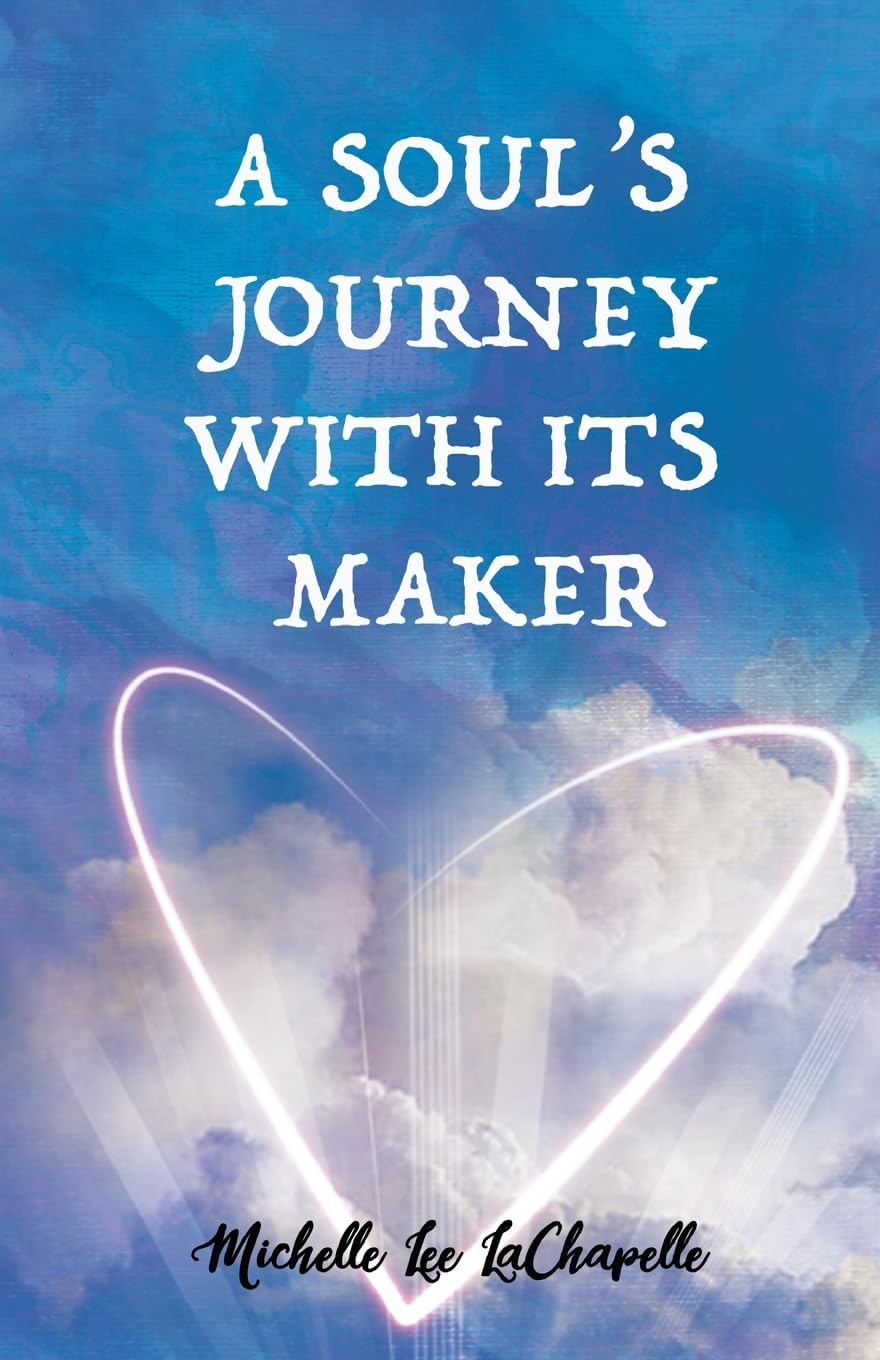 A Soul's Journey With It's Maker Business, Finance & Career