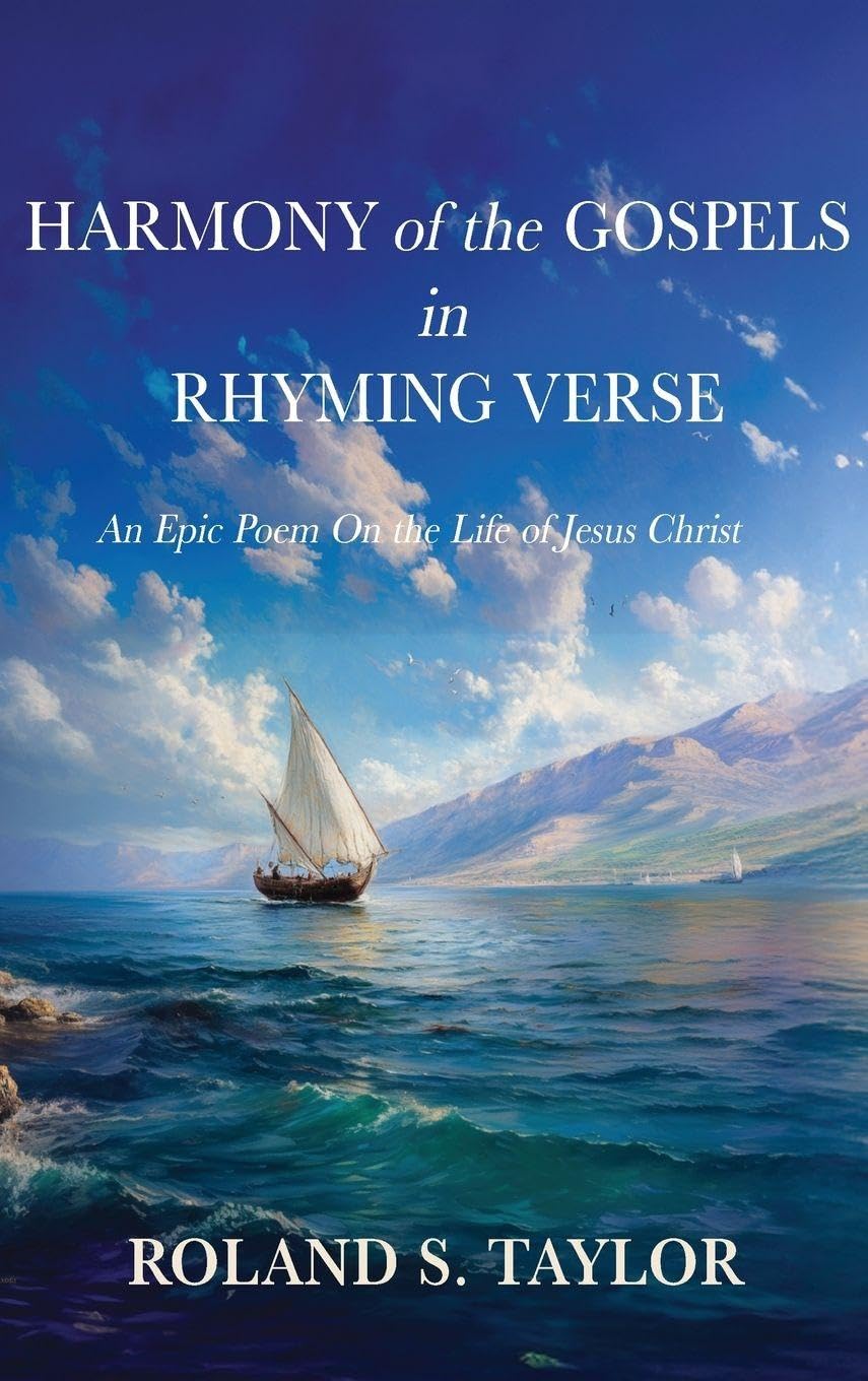 Harmony of the Gospels in Rhyming Verse Poetry