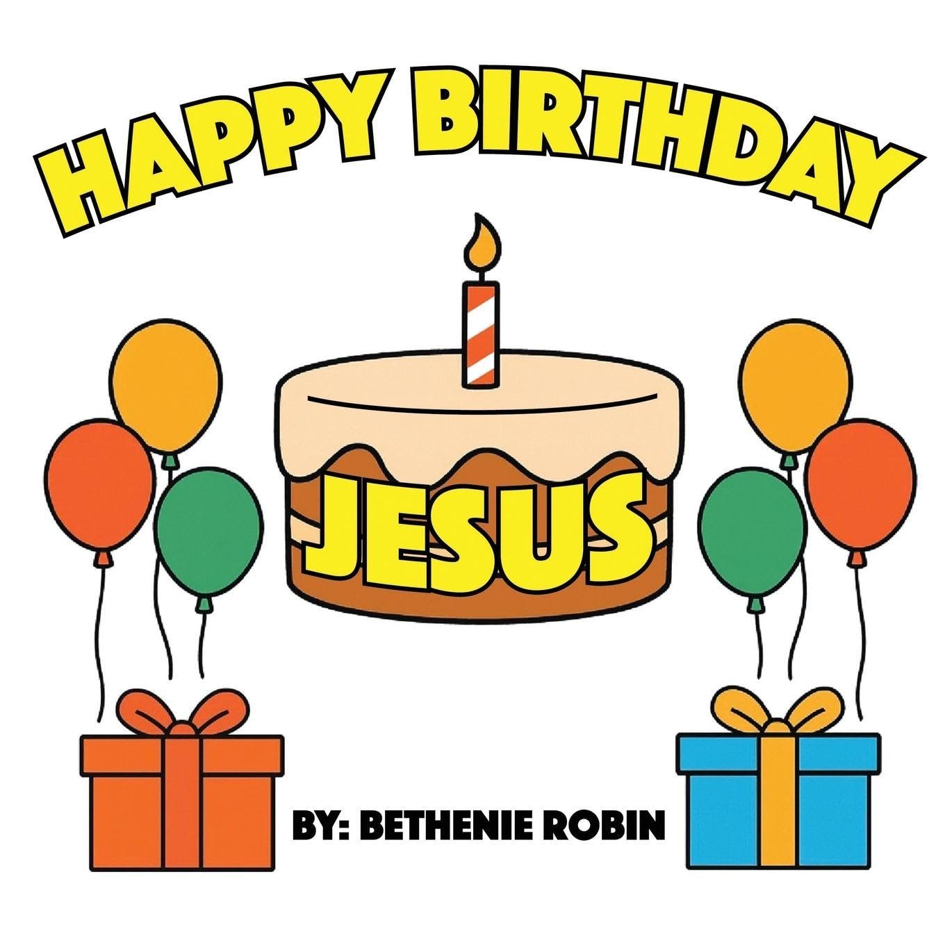 Happy Birthday, Jesus! Non-fiction