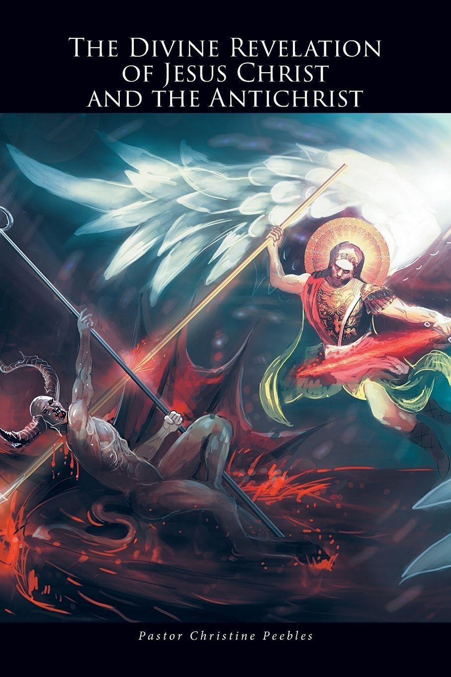 The Divine Revelation of Jesus Christ and the Antichrist Religion & Esotericism