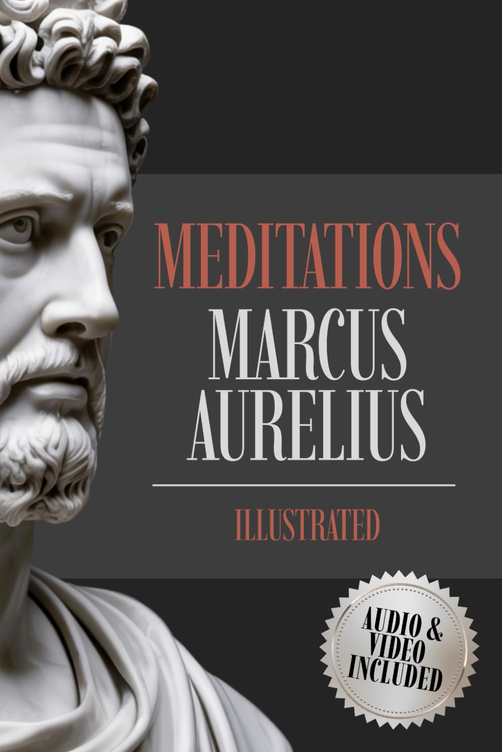 Meditations Of Marcus Aurelius: The Stoicism Books of Ancient Philosophy With Audio e Video. (ILLUSTRATED) book