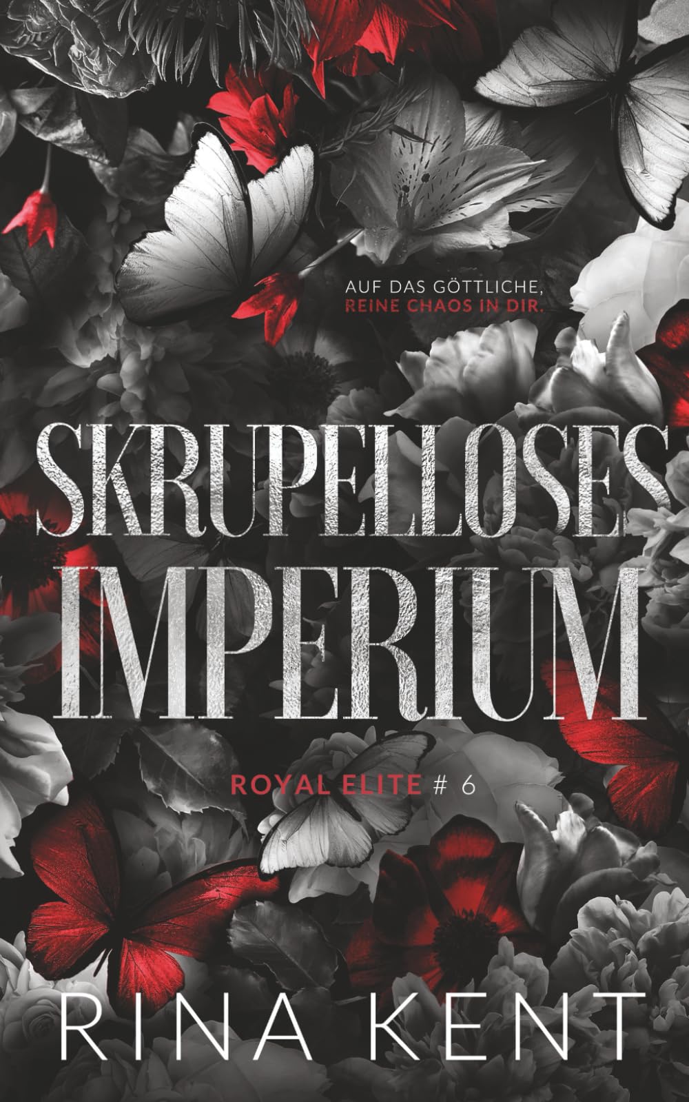 Skrupelloses Imperium (Royal Elite, Band 6) Romantic Thrillers