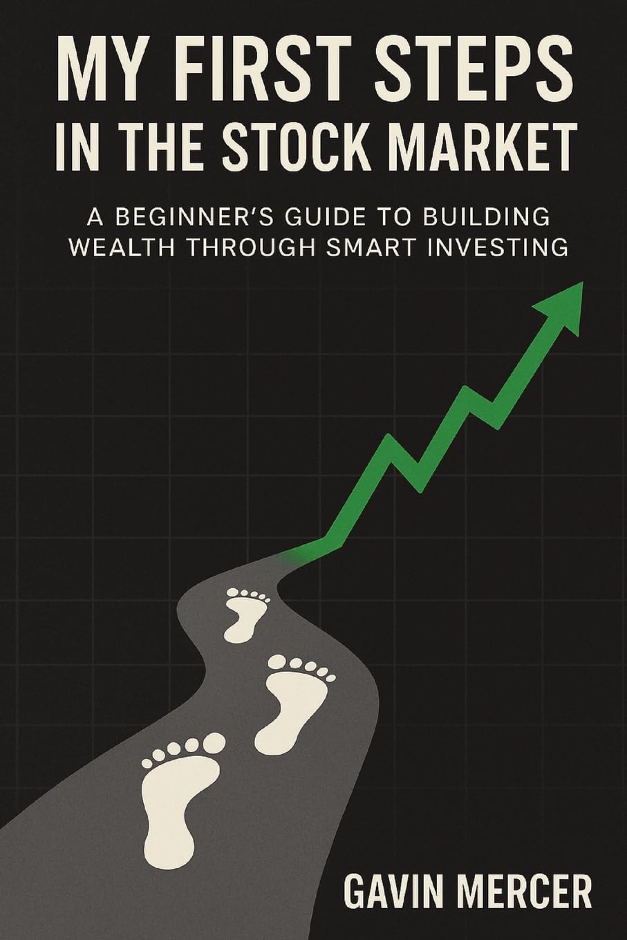 My First Steps in the Stock Market Business & Technology