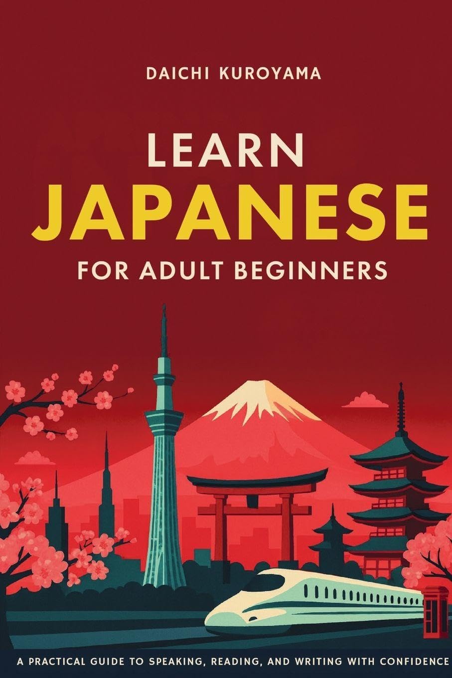 Learn Japanese for Adult Beginners Foreign Languages ​​& Dictionaries