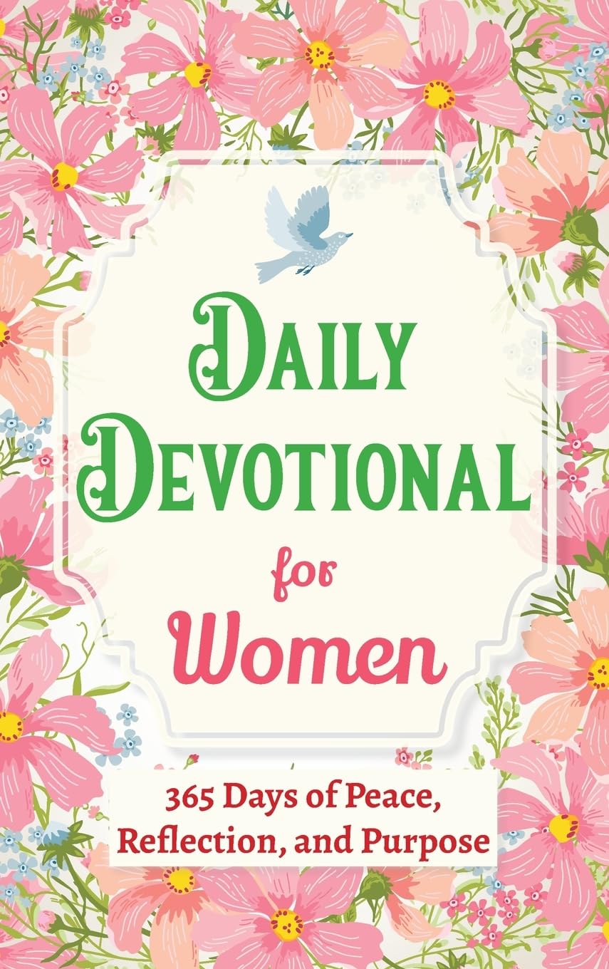 Daily Devotional for Women - 365 Days of Peace, Reflection, and Purpose Religion & Esotericism