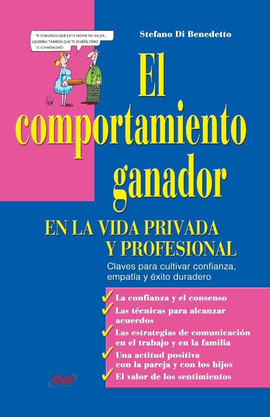 El comportamiento ganador en la vida privada y profesional Business, Finance & Career