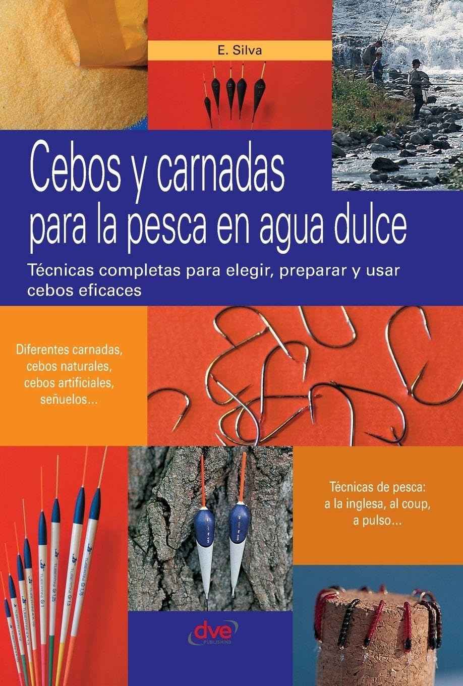 Cebos y carnadas para la pesca en agua dulce Leisure & Fun