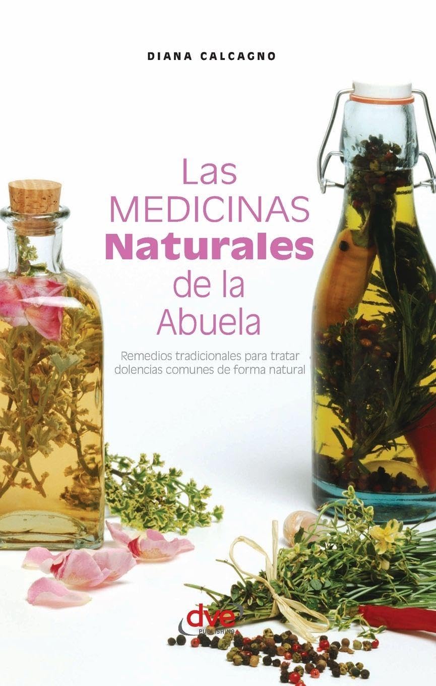 Las medicinas naturales de la abuela Medicine