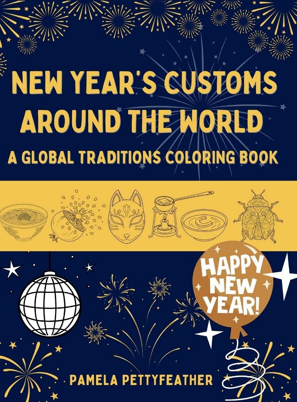 New Year's Customs Around the World Non-fiction