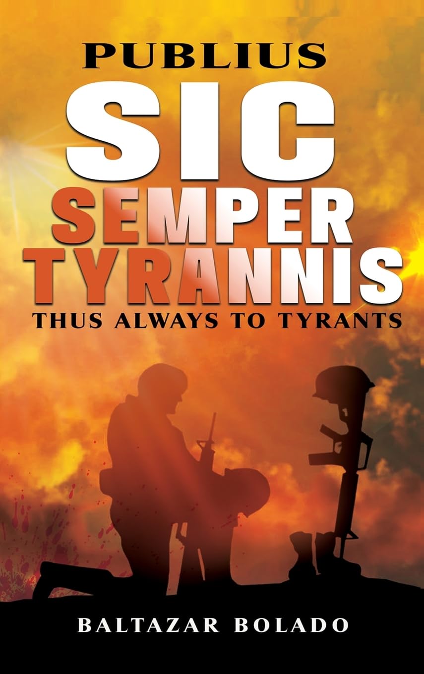 Product Image: PUBLIUS SIC SEMPER TYRANNIS