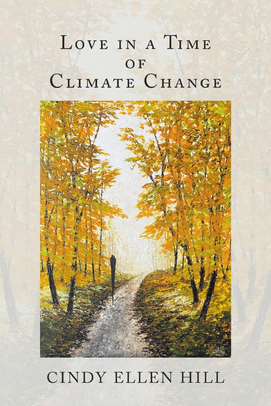 Love in a Time of Climate Change Poetry