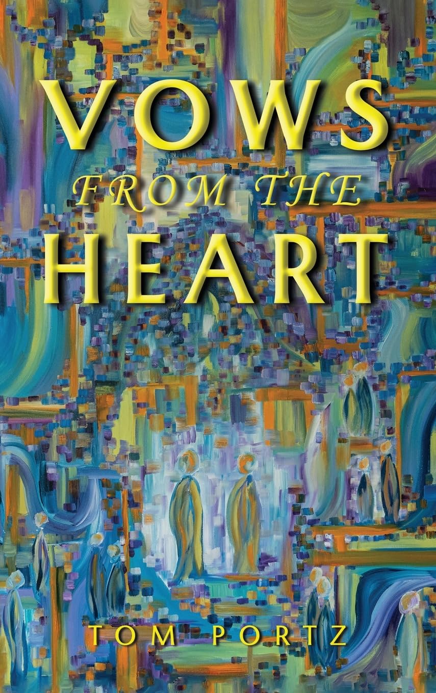Vows from the Heart Self-help