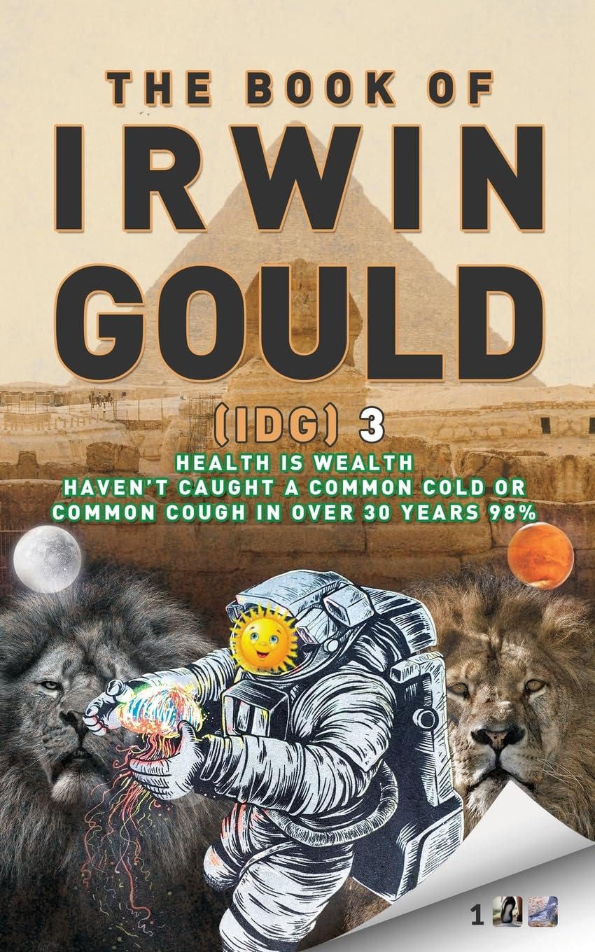 The Book of Irwin Gould (IDG) 3 Memories
