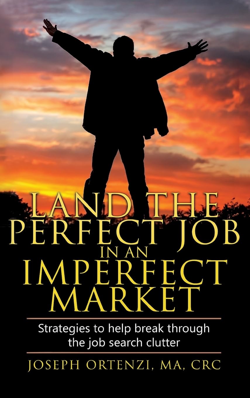 Land the Perfect Job in an Imperfect Market Memories