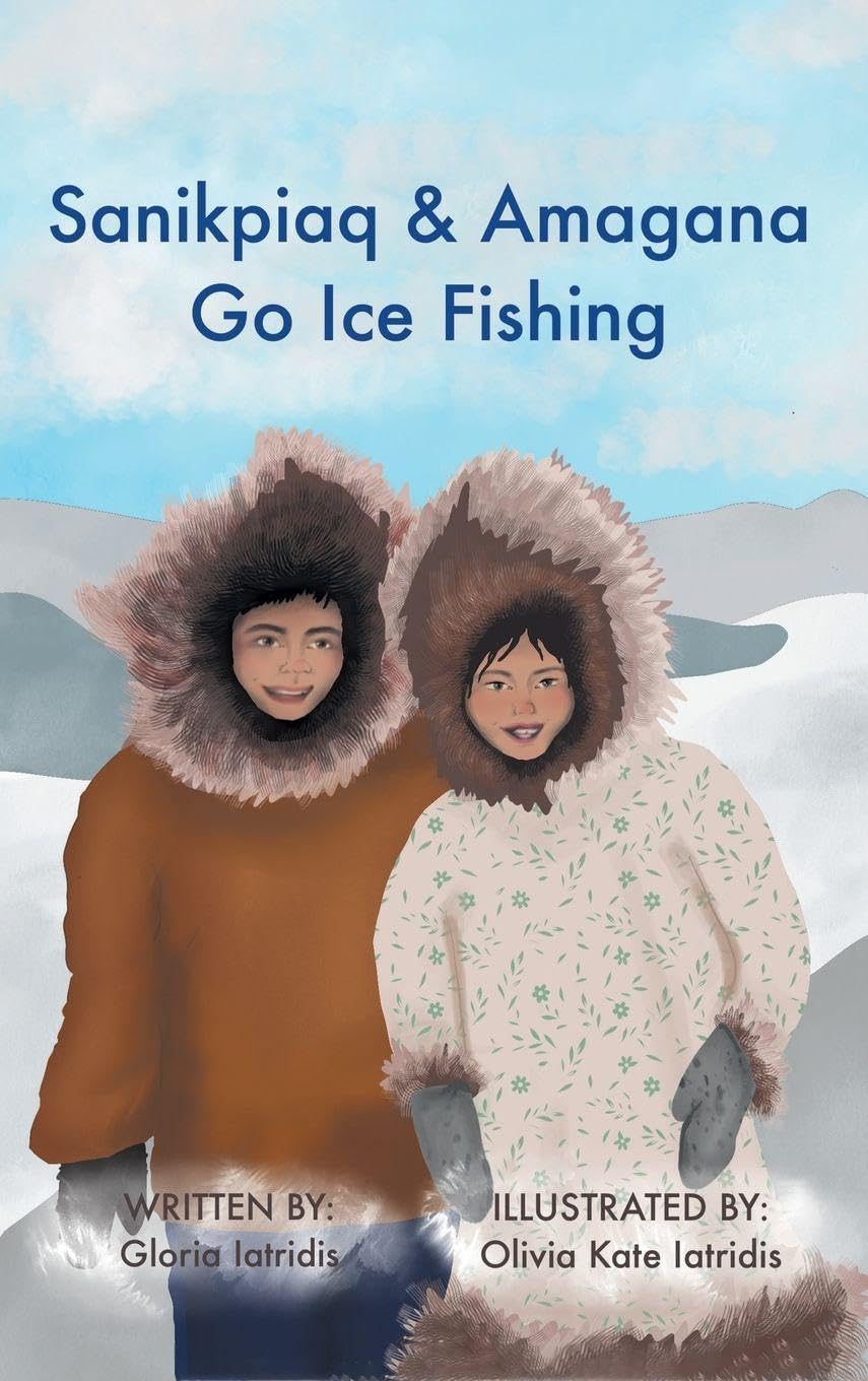 Sanikpiaq and Amagana Go Ice Fishing Contemporary literature