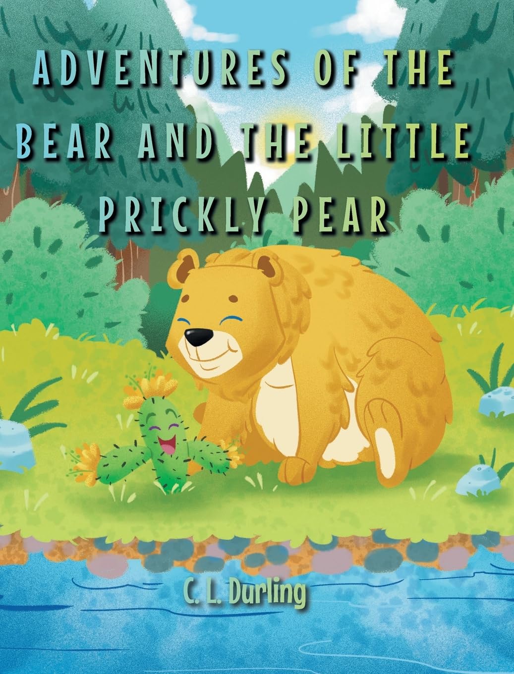 Adventures of the Bear and the Little Prickly Pear Non-fiction