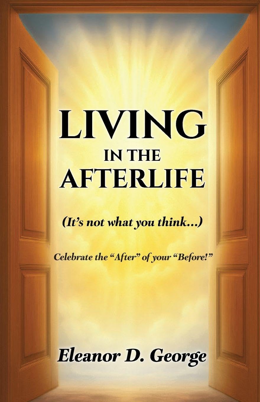 Living In The After-life Religion & Esotericism