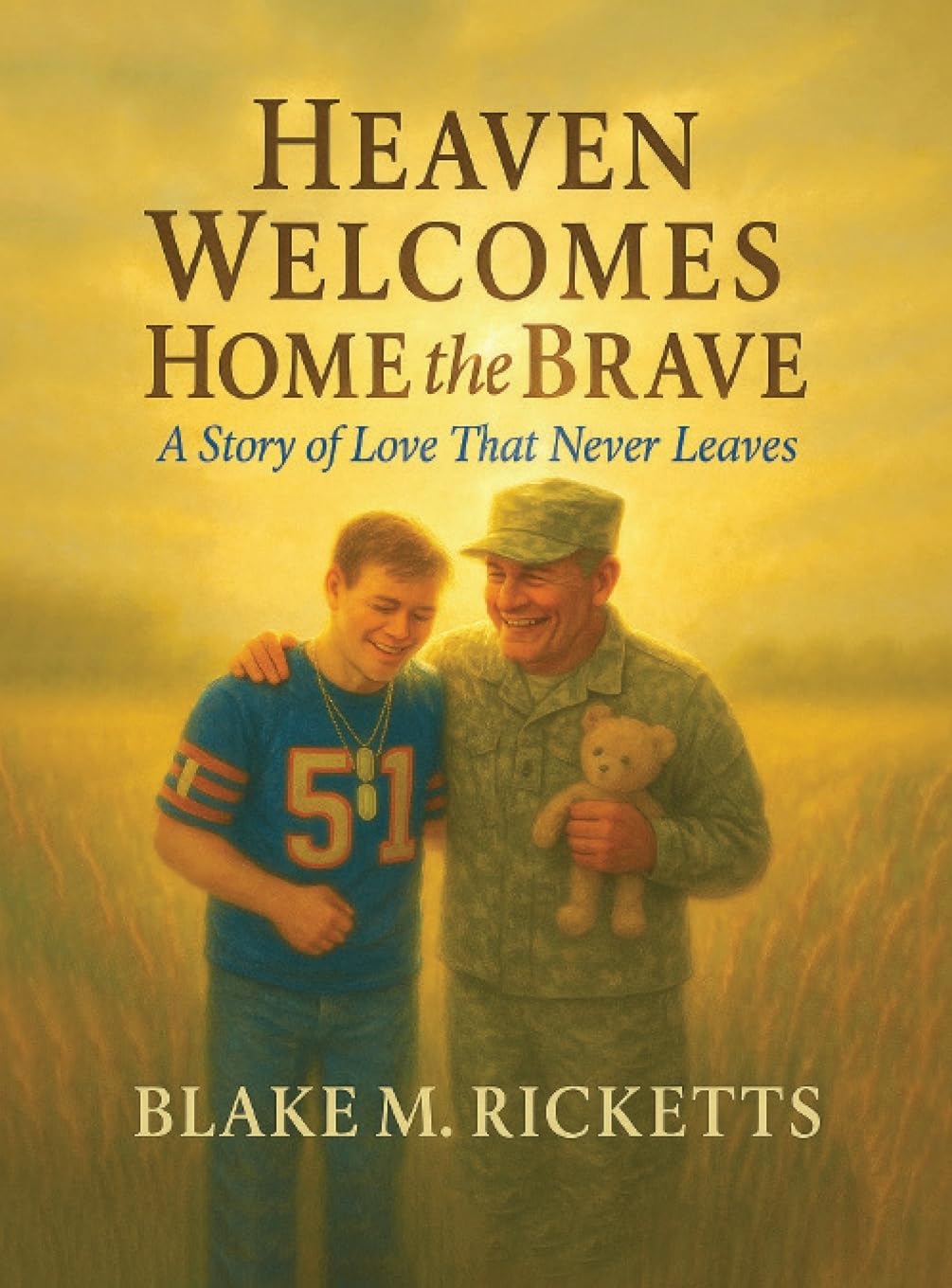 HEAVEN WELCOMES HOME THE BRAVE Religion & Esotericism