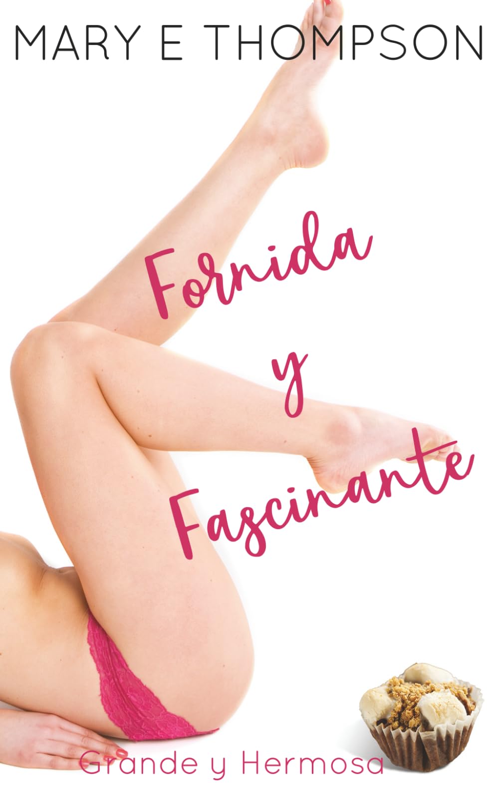 Fornida y Fascinante Contemporary literature
