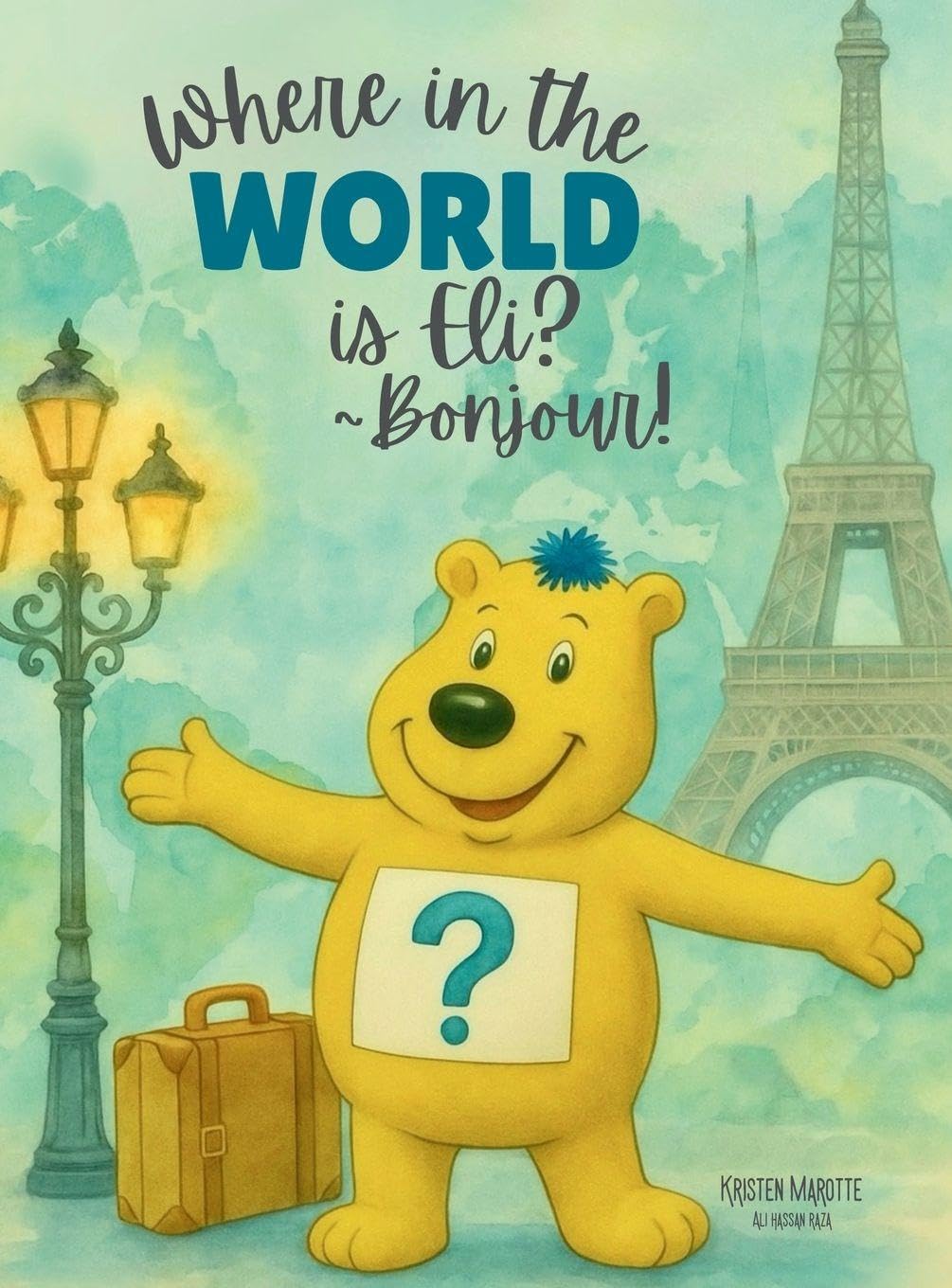 Where in the World is Eli? _Bonjour! Non-fiction
