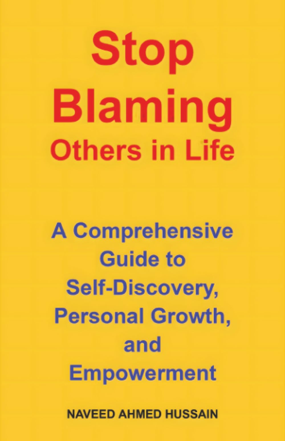 Stop Blaming Others in Life Business, Finance & Career