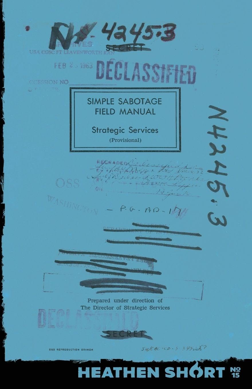 Simple Sabotage Field Manual (Heathen Short) Politics & History