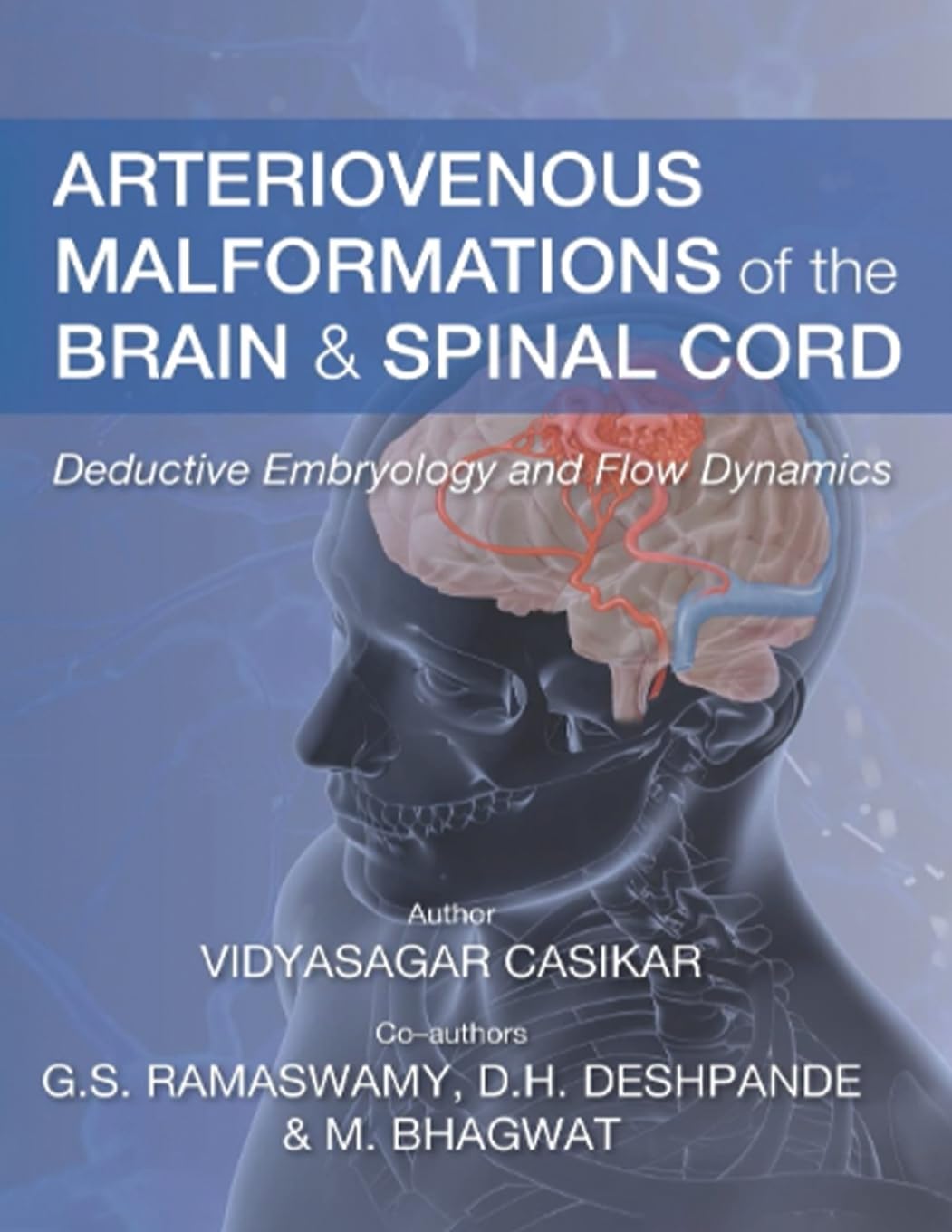 Arteriovenous Malformations of the Brain and Spinal Cord Medicine