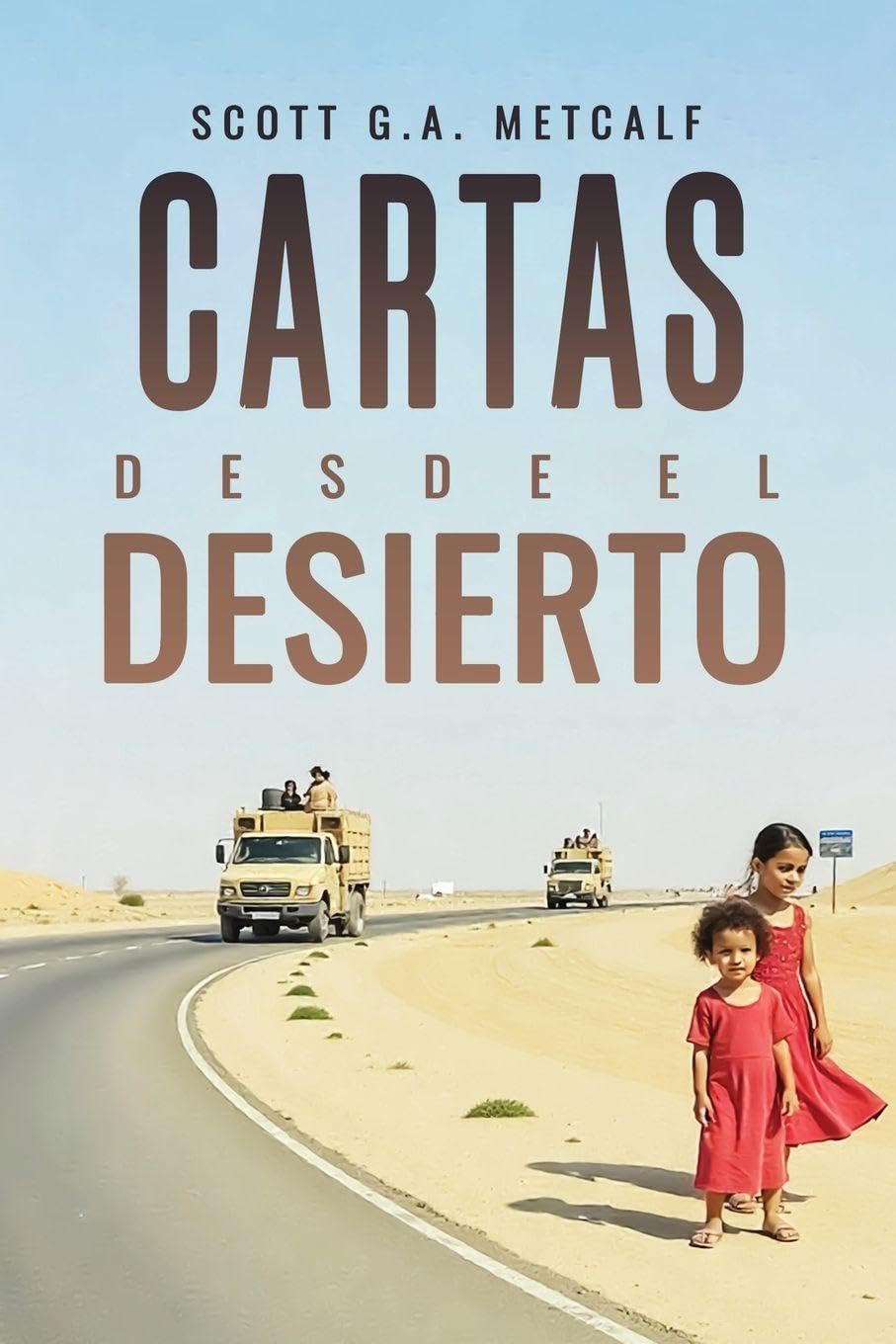 Cartas desde el Desierto Memories