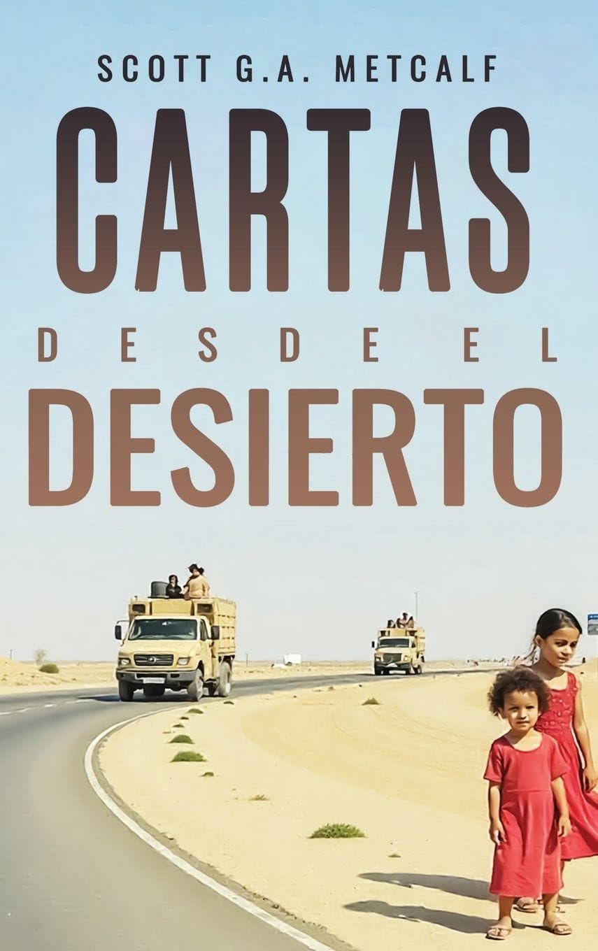 Cartas desde el Desierto Memories