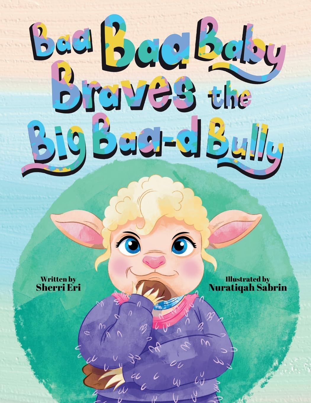 Baa Baa Baby Braves the Big Baa-d Bully Non-fiction