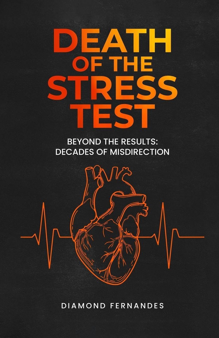 Death of the Stress Test Medicine