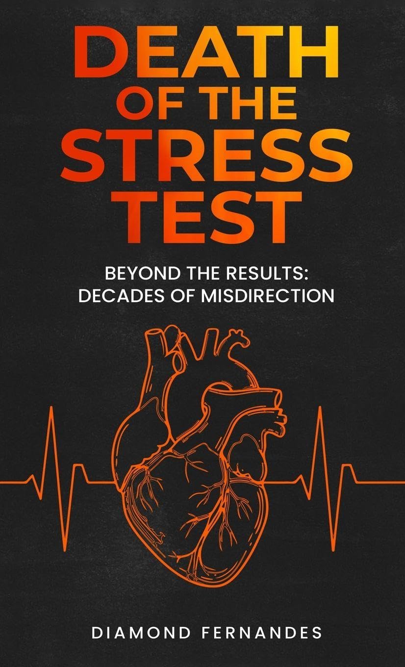 Death of the Stress Test Medicine