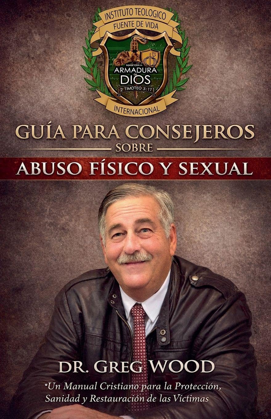 Guía para Consejeros sobre Abuso Físico y Sexual Religion & Esotericism