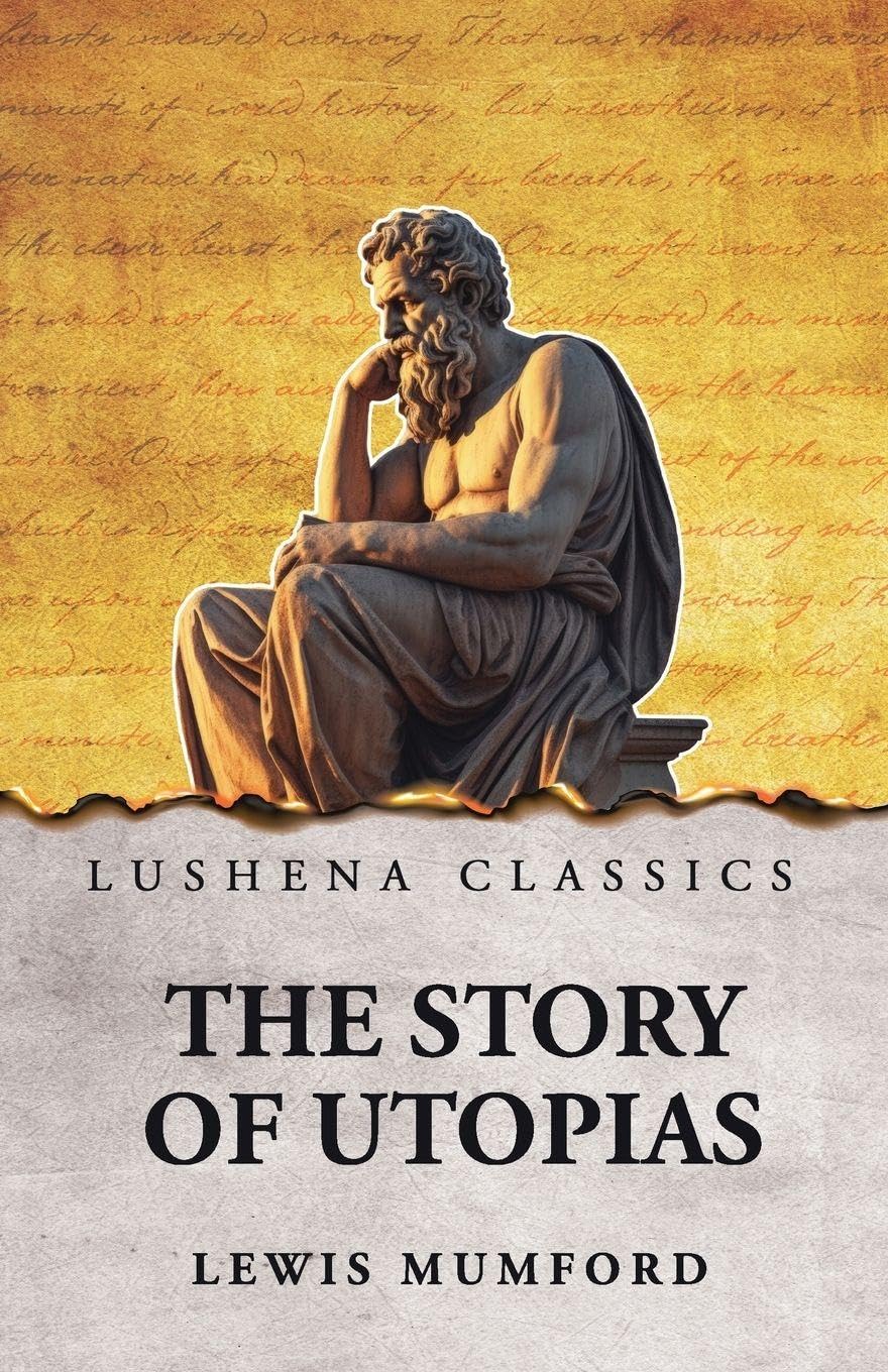 The Story of Utopias Philosophy