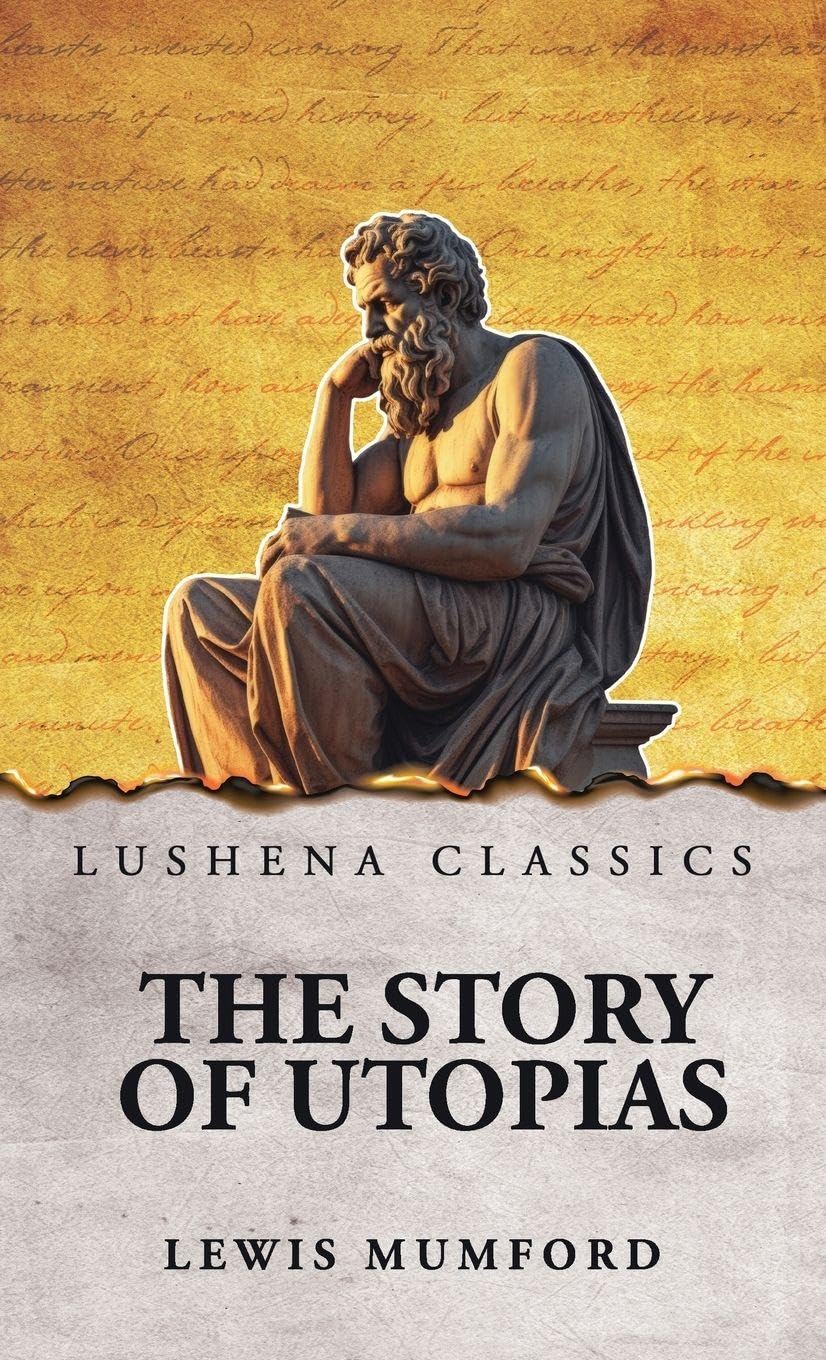 The Story of Utopias Philosophy