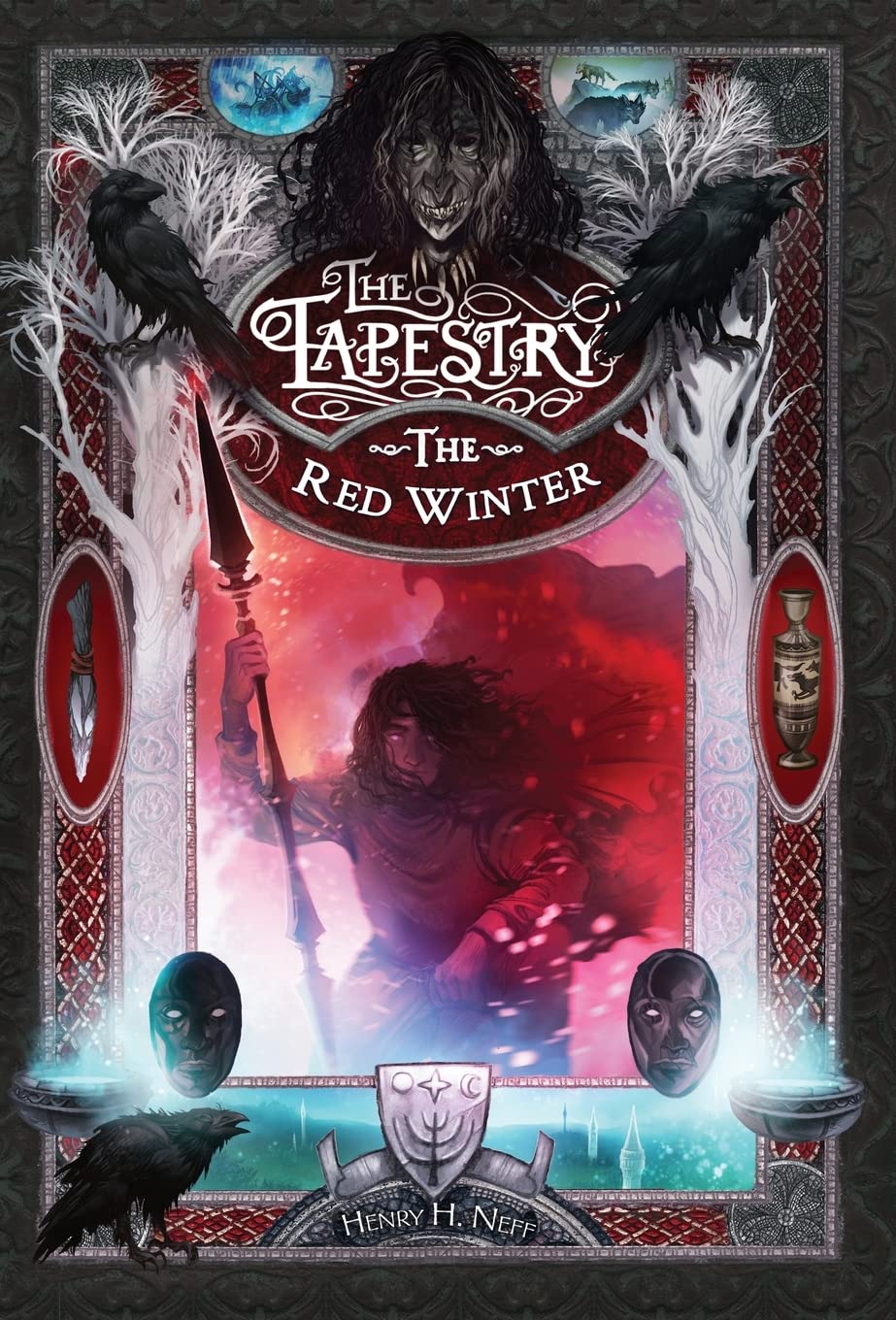 The Red Winter: Book Five of The Tapestry Fairy Tales & Legends