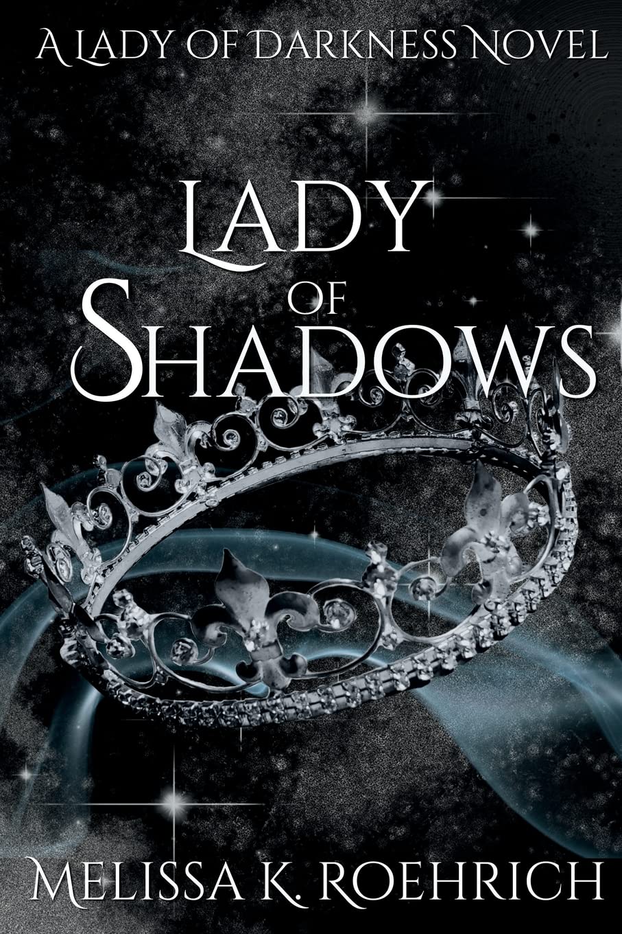 Lady of Shadows (Lady of Darkness, Band 2) Dark Fantasy