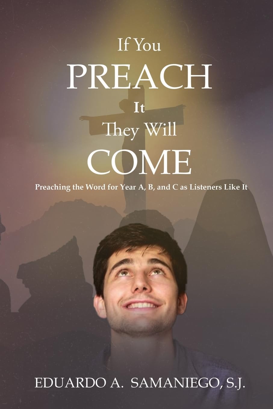 If You Preach It, They Will Come Religion & Esotericism