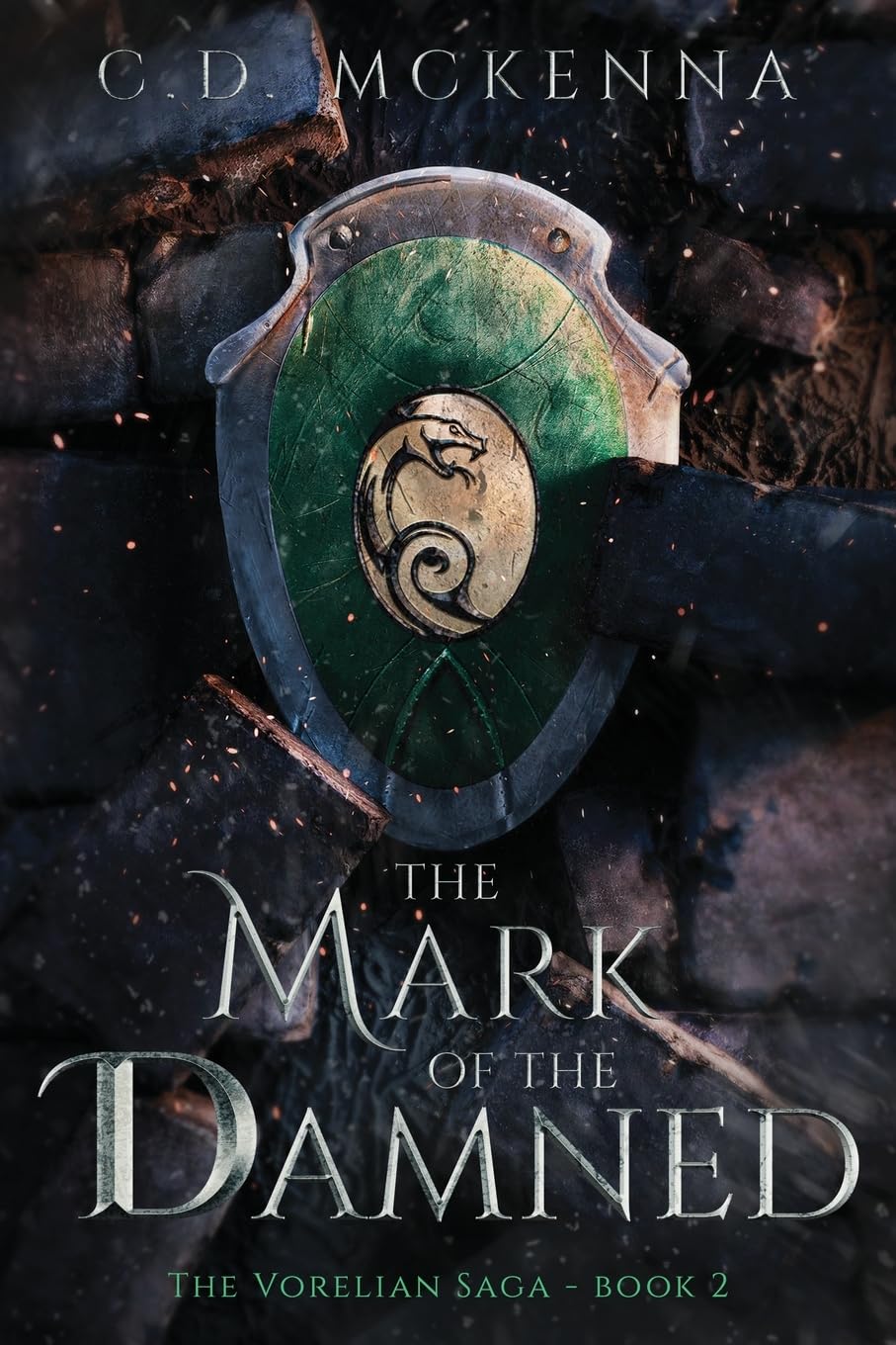 The Mark of the Damned: The Vorelian Saga book