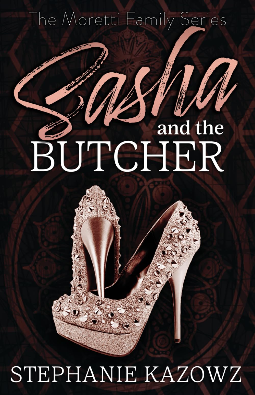 Sasha and the Butcher (The Moretti Family Series, Band 1) Eroticism