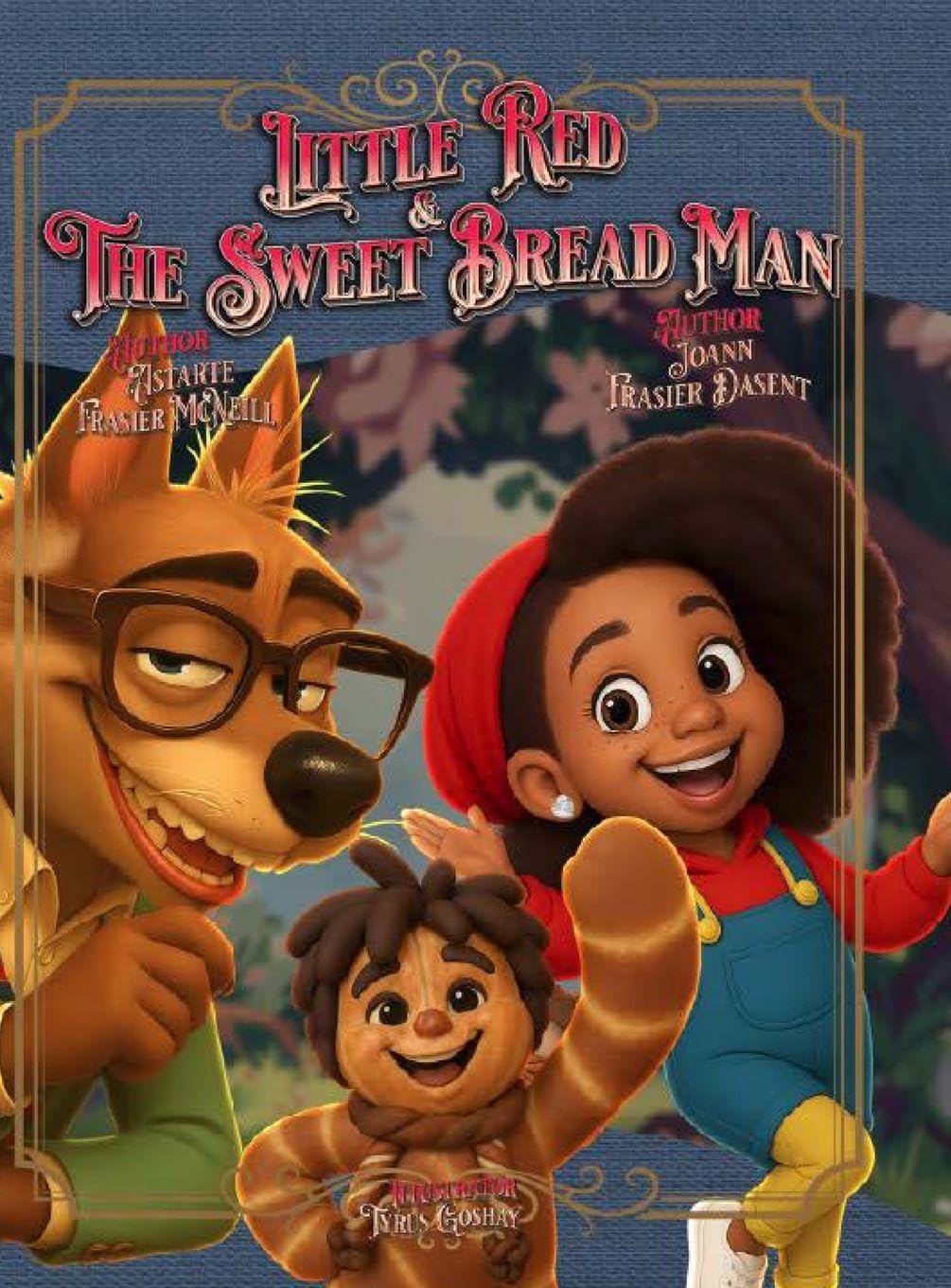 Little Red & The Sweet Bread Man Fairy Tales & Legends