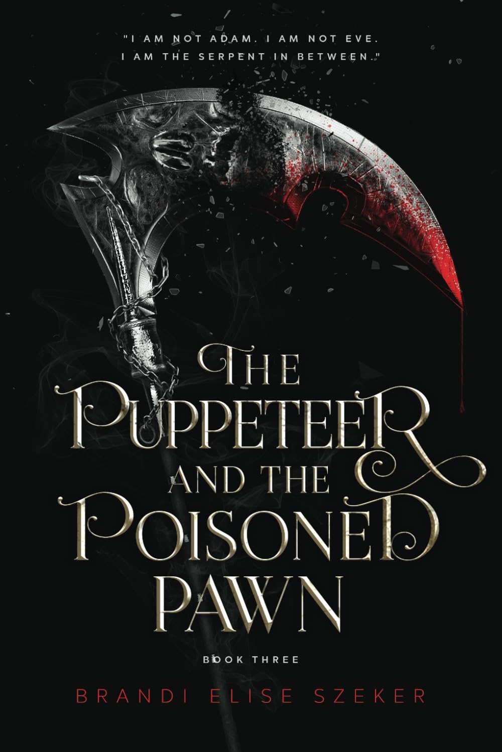 The Puppeteer and The Poisoned Pawn (The Pawn and The Puppet series, Band 3) Horror & Mystery