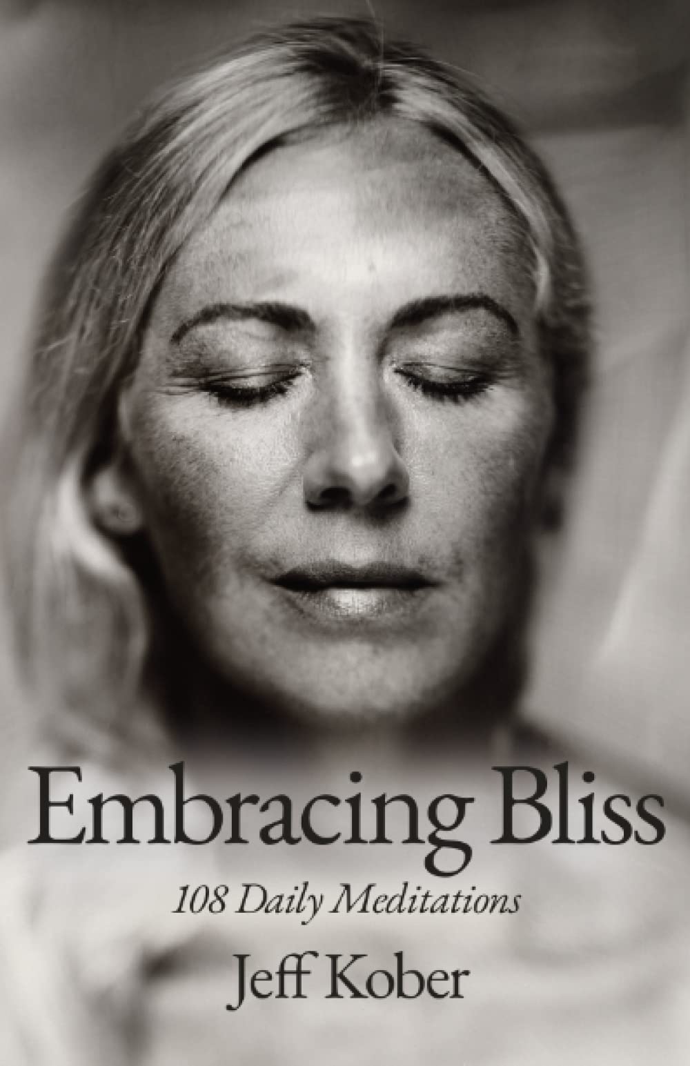 Embracing Bliss: 108 Daily Meditations Religion & Esotericism