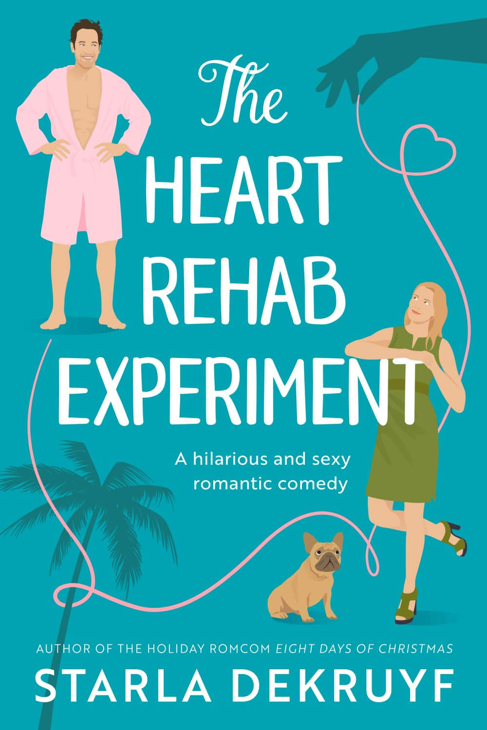 The Heart Rehab Experiment Contemporary Romance
