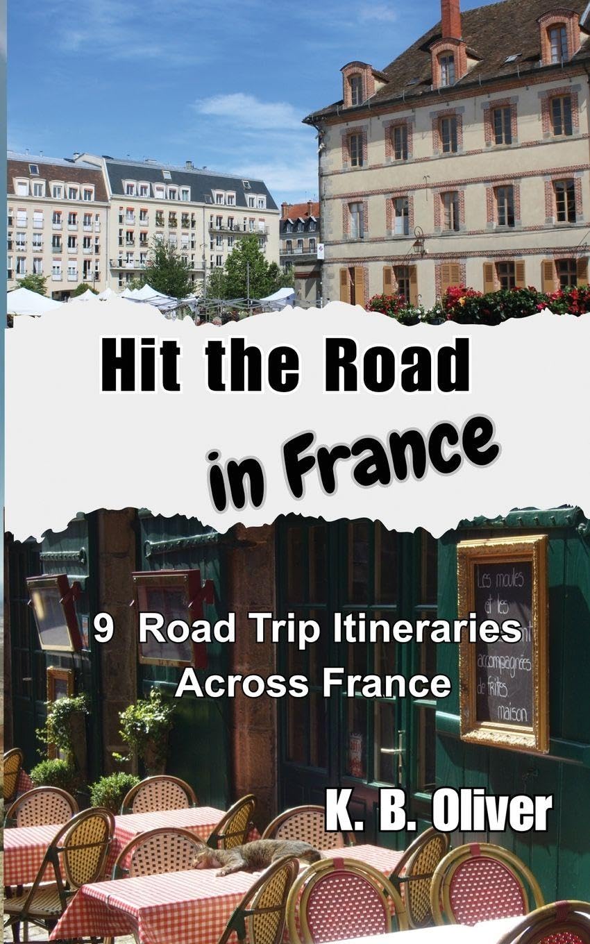 Hit the Road in France Leisure, Home & Garden